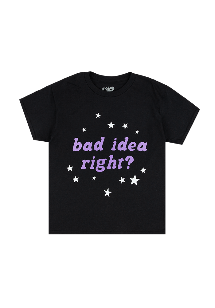 youth bad idea right? black tee