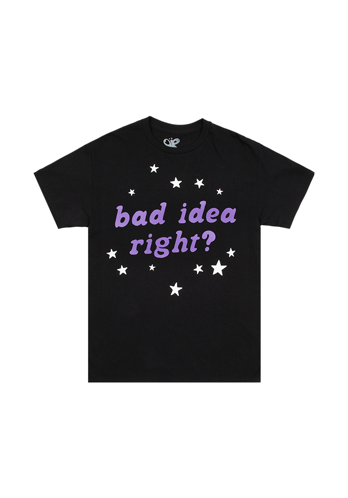 bad idea right? black tee